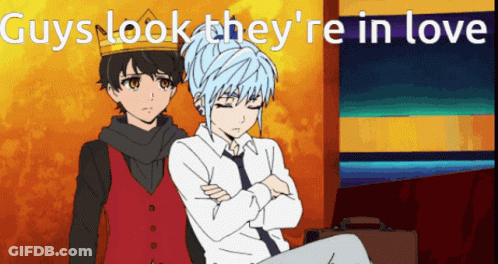 A Couple Of Anime Characters With The Words Guys Look They 'Re In Love On The Bottom GIF
