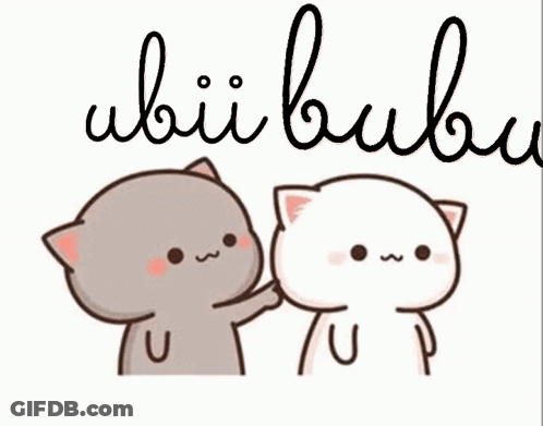 A Couple Of Cartoon Cats Are Standing Next To Each Other With The Words Ubii Bubu Written On The Bottom . GIF