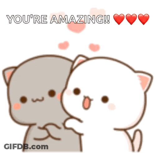 A Couple Of Cartoon Cats Hugging With The Words You 'Re Amazing GIF