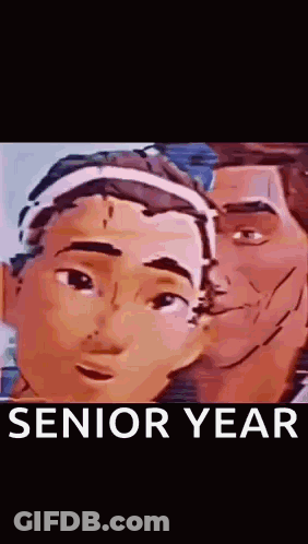 A Couple Of Cartoon Characters Are Standing Next To Each Other With The Words `` Senior Year '' Written On The Bottom . GIF