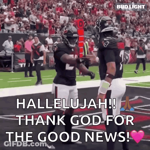 A Couple Of Football Players Are Standing On A Field With The Words Hallelujah Thank God For The Good News . GIF
