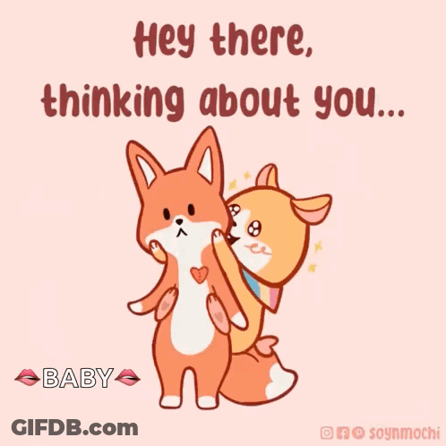 A Couple Of Foxes Hugging Each Other With The Words Hey There Thinking About You GIF