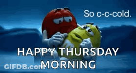 A Couple Of M & M 'S Hugging Each Other And Saying Happy Thursday Morning GIF