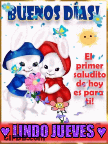 A Couple Of Rabbits Holding Flowers With The Words Buenos Dias GIF