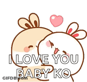 A Couple Of Rabbits Hugging Each Other With The Words `` I Love You Baby Ko '' Written On It . GIF