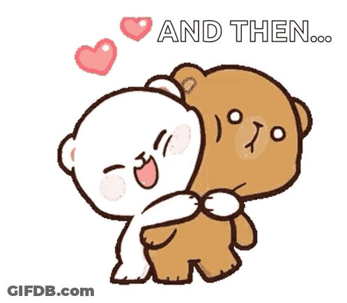 A Couple Of Teddy Bears Hugging Each Other With The Words And Then Behind Them GIF
