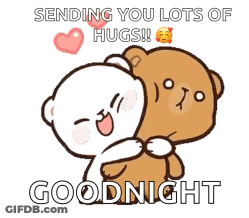 A Couple Of Teddy Bears Hugging Each Other With The Words Sending You Lots Of Hugs !! Goodnight GIF