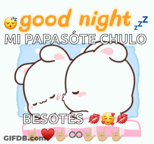 A Couple Of Teddy Bears Laying On Top Of Each Other With The Words Good Night Mi Papasote Chulo Besotes GIF
