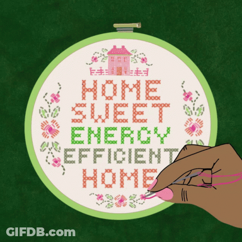A Cross Stitch With The Words Home Sweet Energy Efficient Home Written On It GIF