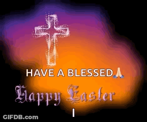 A Cross With The Words Have A Blessed Happy Easter Written Below It GIF