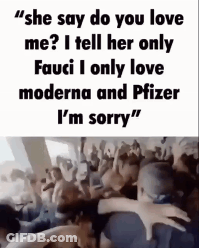 A Crowd Of People Are Gathered In Front Of A Sign That Says She Say Do You Love Me ? I Tell Her Only Fauci GIF