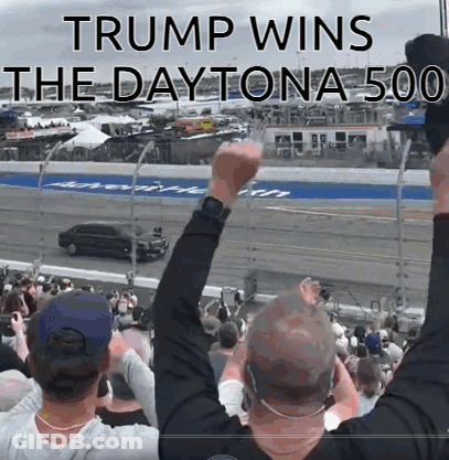 A Crowd Of People Watching A Race With The Words Trump Wins The Daytona 500 GIF