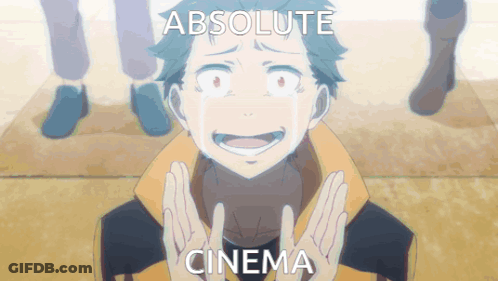 A Crying Anime Character With The Words Absolute Cinema Written Above Him GIF