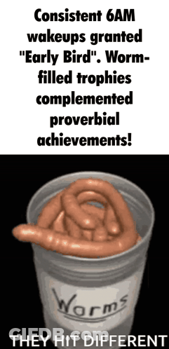 A Cup Filled With Worms And The Words " They Hit Different " GIF