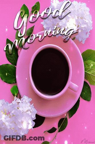 A Cup Of Coffee On A Saucer With The Words Good Morning GIF