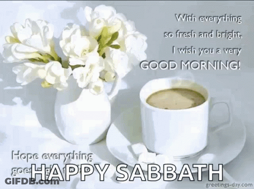 A Cup Of Coffee Sits On A Saucer Next To A Vase Of White Flowers With The Words " With Everything So Fresh And Bright " GIF