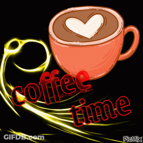 A Cup Of Coffee With A Heart In The Foam And The Words Coffee Time GIF