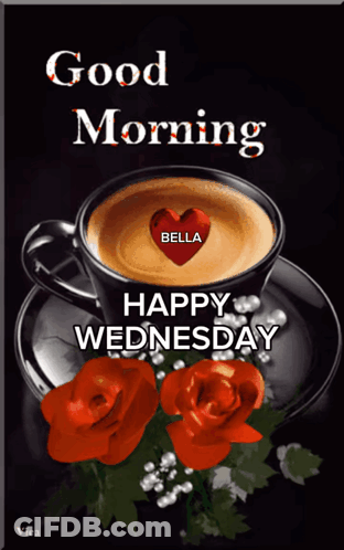 A Cup Of Coffee With A Heart On It And The Words " Good Morning Bella " GIF