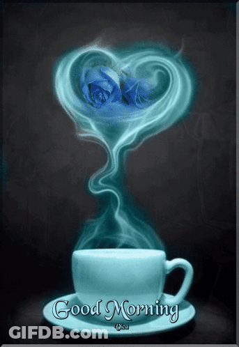 A Cup Of Coffee With A Heart Shaped Smoke Coming Out Of It And The Words Good Morning GIF