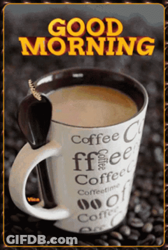 A Cup Of Coffee With A Spoon In It And The Words Good Morning GIF