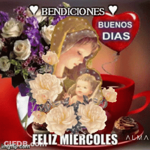 A Cup Of Coffee With Flowers And The Words Bendiciones Buenos Dias Feliz Miercoles GIF