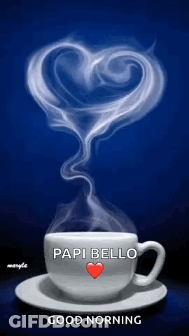 A Cup Of Coffee With Smoke In The Shape Of A Heart And The Words Papi Bello On It GIF