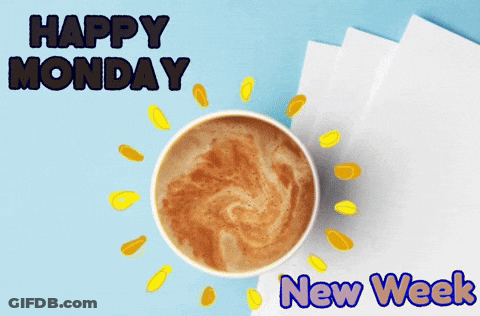 A Cup Of Coffee With The Words Happy Monday New Week GIF