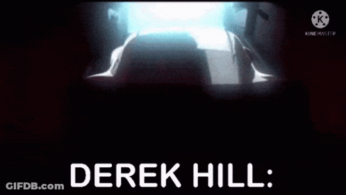 A Dark Background With The Words Derek Hill In White Letters GIF