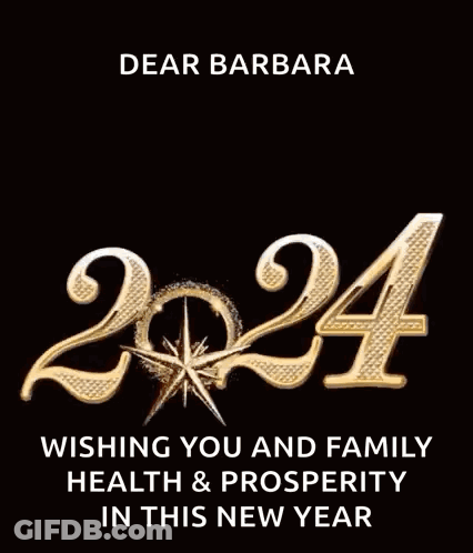 A Dear Barbara Wishing You And Family Health And Prosperity In This New Year Greeting Card GIF