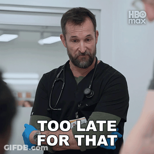 A Doctor With A Stethoscope Around His Neck Says " Too Late For That " GIF