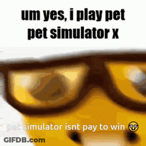 A Dog Wearing Glasses Says Um Yes I Play Pet Pet Simulator X GIF
