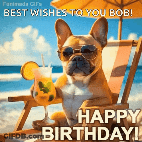 A Dog Wearing Sunglasses And Holding A Drink On The Beach Says Happy Birthday GIF