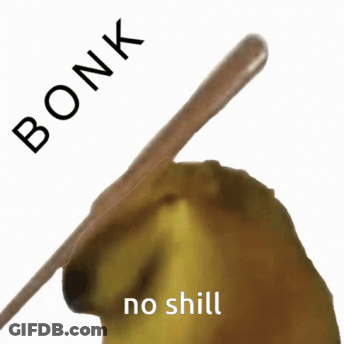 A Dog With A Bat On Its Head And The Words Bonk No Shill GIF