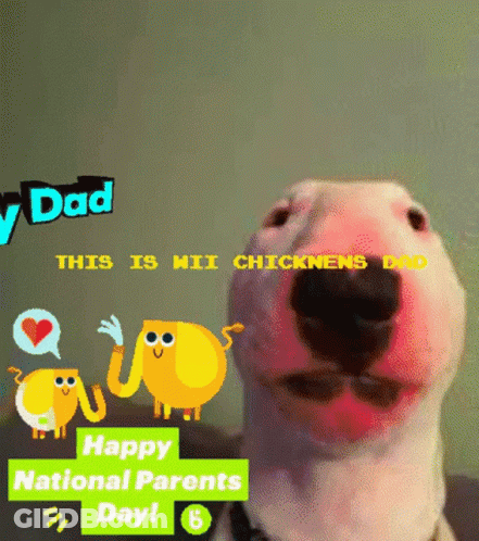A Dog With A Happy National Parents Day Greeting On The Bottom GIF