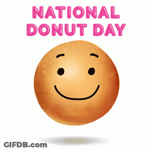 A Donut With Sprinkles Falling Out Of It And The Words National Donut Day Below It GIF