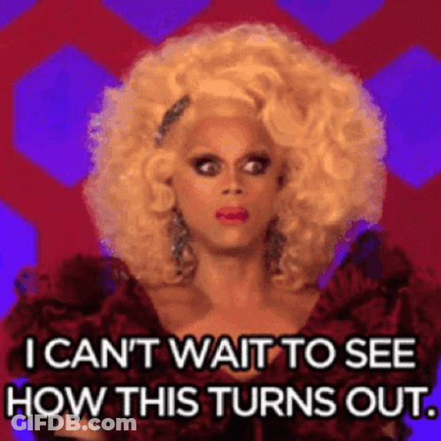 A Drag Queen Is Wearing A Red Dress And Saying `` I Can T Wait To See How This Turns Out . '' GIF