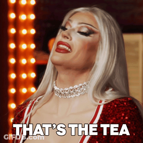 A Drag Queen Says " That 'S The Tea " While Wearing A Red Dress GIF
