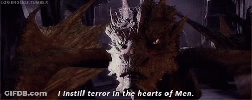 A Dragon With The Words I Instill Terror In The Hearts Of Men GIF