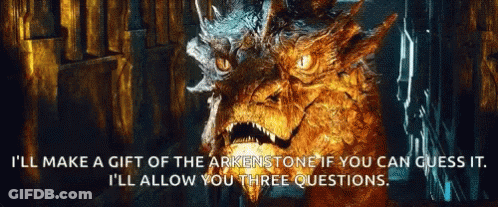 A Dragon With The Words " I 'Ll Make A Gift Of The Arkenstone If You Can Guess It " GIF