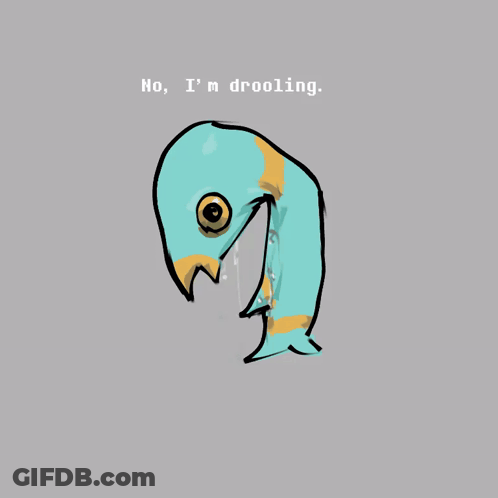A Drawing Of A Bird With The Words No I 'M Drooling GIF