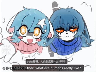 A Drawing Of A Boy And A Girl With The Words Pula Brother What Are Humans Really Like Below Them GIF