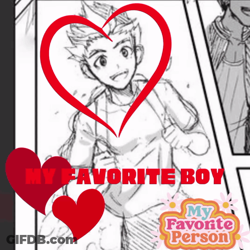 A Drawing Of A Boy Is Surrounded By Hearts And The Words My Favorite Boy GIF