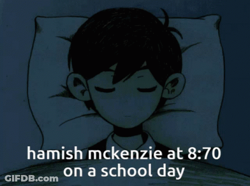 A Drawing Of A Boy Sleeping With The Words Hamish Mckenzie At 8:40 On A School Day GIF
