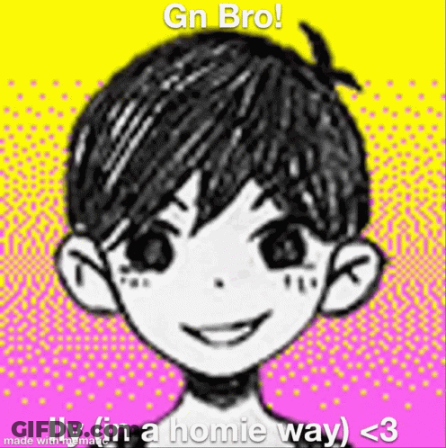 A Drawing Of A Boy With The Words `` Gn Bro ! Illy ( In A Homie Way ) < 3 '' GIF