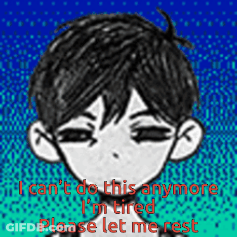 A Drawing Of A Boy With The Words I Can 'T Do This Anymore I 'M Tired GIF