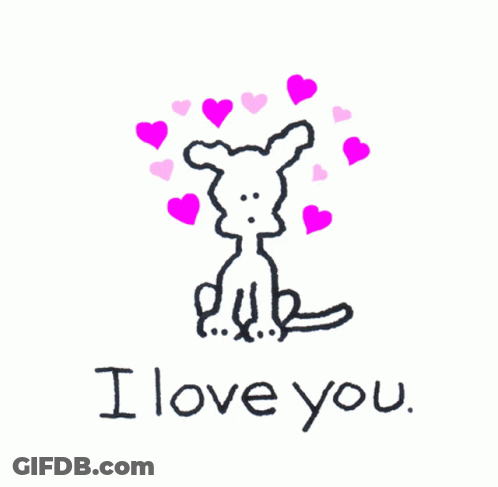 A Drawing Of A Dog With Pink Hearts And The Words " I Love You " GIF