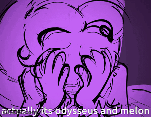 A Drawing Of A Face With The Words Actually It 'S Odysseus And Melon GIF