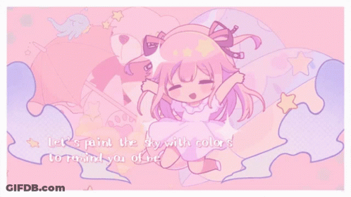 A Drawing Of A Girl In A Pink Dress With The Words Let 'S Paint The Sky With Colors To Remind You Of Me GIF