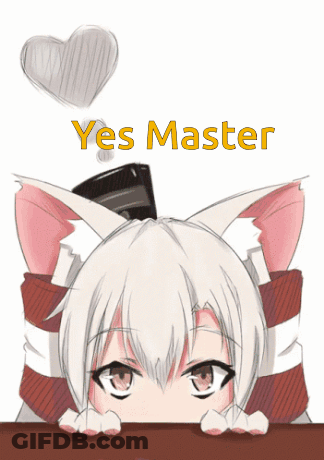 A Drawing Of A Girl With Cat Ears And The Words Yes Master On The Bottom GIF