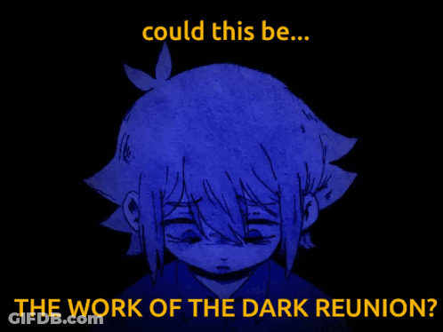 A Drawing Of A Girl With The Words Could This Be The Work Of The Dark Reunion GIF